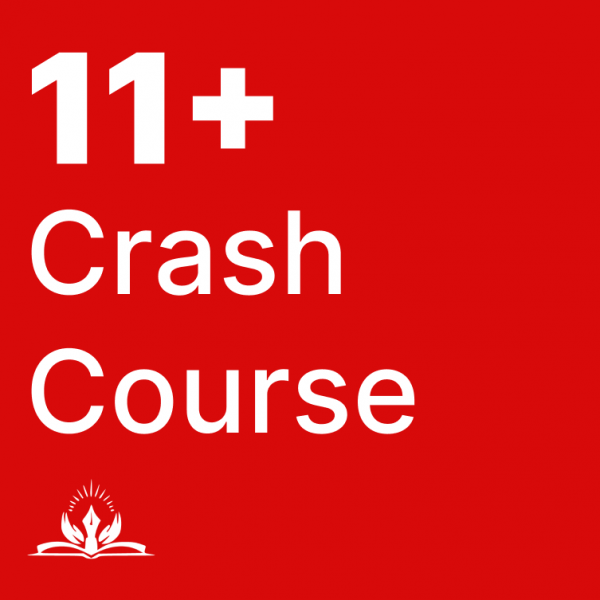 Eleven Plus Crash Course